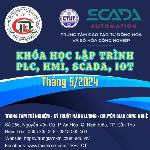 Khóa Học Lập Trình PLC, HMI, SCADA, IOT | Tháng 5/2024